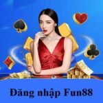 dang-nhap-fun88-tai-khoan